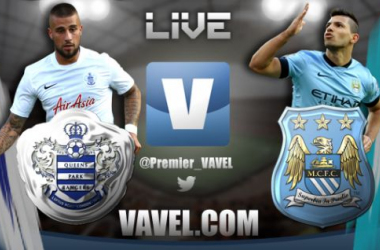 QPR - Manchester City Live Score today of 2014 EPL