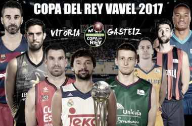 Guía VAVEL de la Copa del Rey 2017 de baloncesto