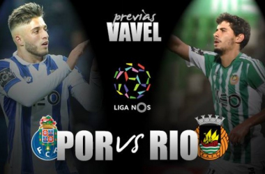 Previa Porto – Rio Ave: los Dragones, a meter presión