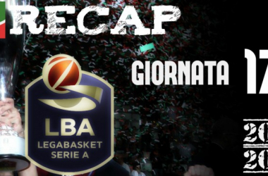 Legabasket: risultati e tabellini della 17esima giornata