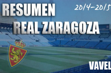 Resumen temporada 2014/2015 del Real Zaragoza: a las puertas del cielo