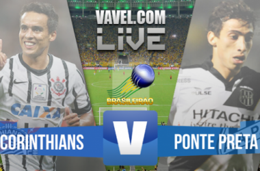 Resultado Corinthians x Ponte Preta no Campeonato Brasileiro 2015 (2-0)