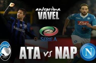 Atalanta - Napoli, gli azzurri vogliono tornare a vincere