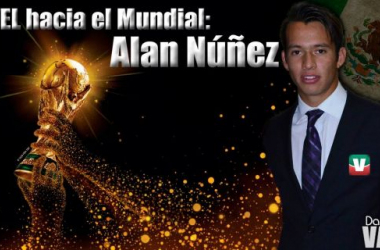 VAVEL hacia el Mundial. Alan Núñez: &quot;México tiene potencial para dar que hablar en el Mundial&quot;