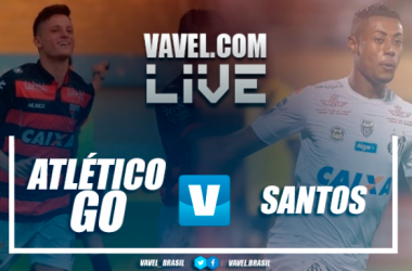 Resultado Santos x Atlético-GO pelo Campeonato Brasileiro 2017 (1-0)