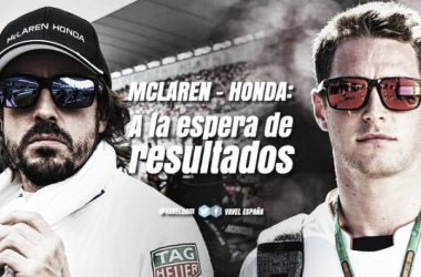 McLaren Honda: A la espera de resultados