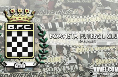 Boavista FC 2015/16: el año de la confirmación