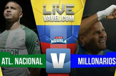 Nacional venció sufriendo a Millonarios sobre el final (3-2)