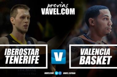 Previa Iberostar Tenerife - Valencia Basket: partidazo de campeones en Canarias