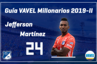 Análisis VAVEL, Millonarios 2019-II: Jefferson Martínez