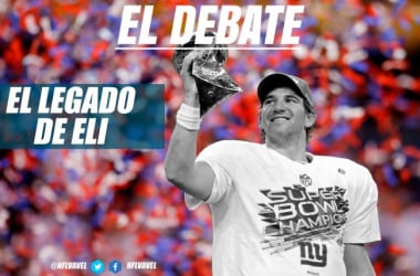 El debate: ¿merece Eli Manning ir al HOF?