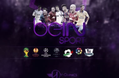 beIN SPORTS, una apuesta mayúscula por el fútbol