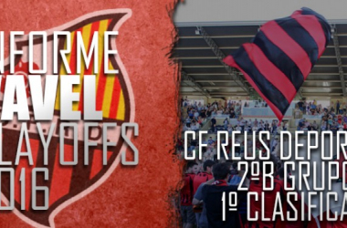 Informe VAVEL playoffs 2016: CF Reus Deportiu