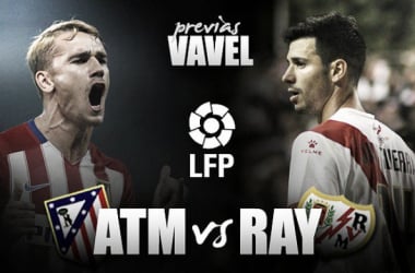 Previa Atlético de Madrid - Rayo Vallecano: la gloria y la vida en juego