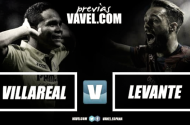 Previa Villarreal CF - Levante UD: comienza la cuenta atrás