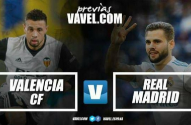 Previa Valencia CF - Real Madrid CF: batalla en el Mediterráneo