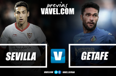 Previa Sevilla FC - Getafe CF : Duelo de estilos en Nervión