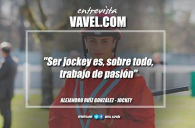 Entrevista. Alejandro Ruiz: “Ser jockey es, sobre todo, trabajo de pasión”