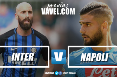 Previa Inter - Napoli: en busca de un triunfo para seguir el camino