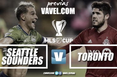Previa MLS Cup 2019. Seattle Sounders FC – Toronto FC: el desempate&nbsp;