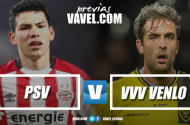 PSV Eindhoven - VVV-Venlo: Hirving Lozano regresa para recuperar el tiempo perdido