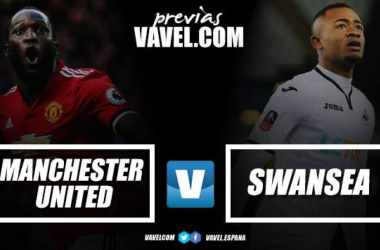 Previa Manchester United - Swansea: finalizar arriba es la obligación