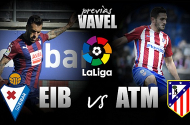 Previa Eibar - Atlético de Madrid: estabilizar el pulso