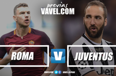 Previa Roma - Juventus: certificar la fiesta