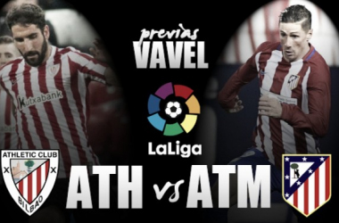 Previa Athletic Club - Atlético de Madrid: los &#039;leones&#039; buscan engancharse a los puestos altos de la tabla