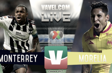 Goles y resultado del Monterrey 1-2 Monarcas Morelia en Liga MX