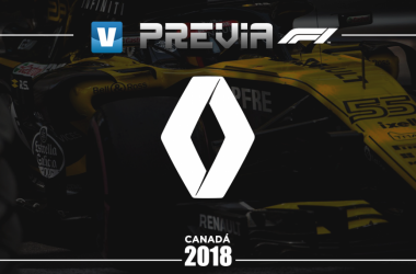 Previa de Renault en el GP de Canadá: Vamos a aprovechar las mejoras