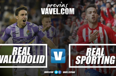 Previa Real Valladolid - Real Sporting: cimentando el ascenso