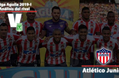 Atlético Nacional, análisis del rival: Junior de
Barranquilla