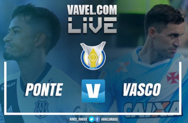 Resultado Ponte Preta x Vasco ao vivo no Campeonato Brasileiro 2017 (0-0)