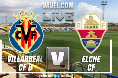 Resumen Villarreal B vs Elche CF en Playoffs de ascenso a Segunda División 2018 (2-1)