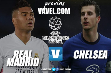 Previa: Real Madrid – Chelsea FC: destino Estambul&nbsp;