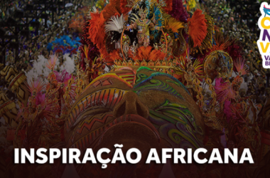 Especial &#035;CarnaVAVEL: escolas da Série A do Rio mostram a presença das culturas africanas no Brasil
