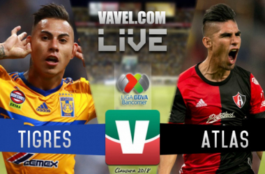 Resultado y goles del partido Tigres vs Atlas en Liga MX 2018 (2-0)