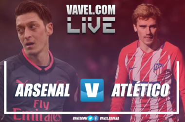 Resumen Arsenal vs Atlético de Madrid en  Europa League 2018 (1-1)