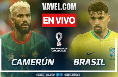 Brasil vs Camerún EN VIVO y dónde ver transmisión TV online en Mundial 2022