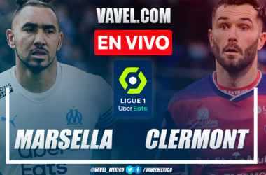 Resumen y goles: Marsella 0-2 Clermont por Ligue 1