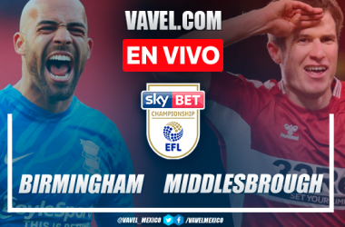 Resumen y goles: Birmingham City 0-2 Middlesbrough en Championship 2022