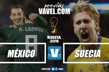 Previa México - Suecia: por la búsqueda del boleto a la siguiente ronda