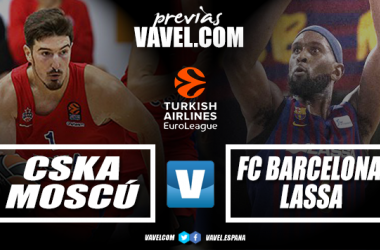 CSKA Moscú vs FC Barcelona Lassa: complicado estreno en Europa