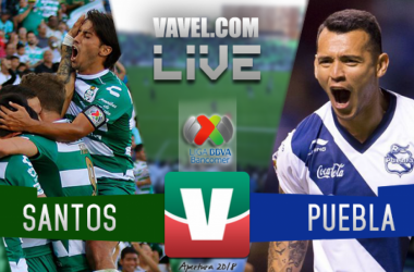 Resultado y goles del Santos Laguna 2-0 Puebla de la Liga MX 2018