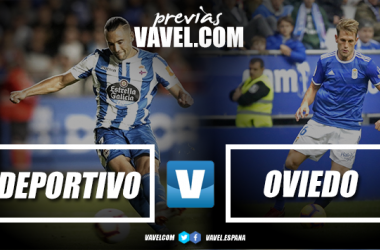 Previa Deportivo de la Coruña - Real Oviedo: enfrentamiento clásico en Segunda División