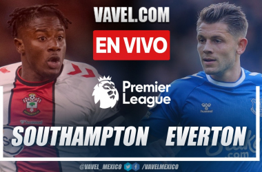 Southampton vs Everton EN VIVO: ¿cómo y dónde ver transmisión en directo online por Premier League?