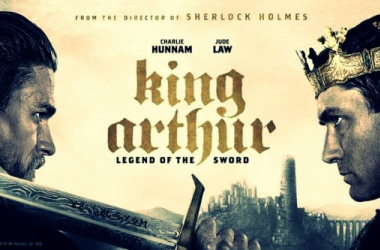 CRÍTICA -  Rei Arthur: A Lenda da Espada