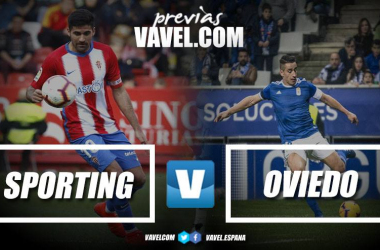 Previa Sporting de Gijón - Real Oviedo: tiempo de derbi