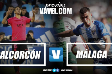 Previa AD Alcorcón - Málaga CF: ganar para seguir soñando